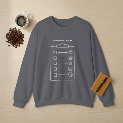 Crewneck Sweatshirt - Caffeine Duty Roster - Military Spouse Gift - Unisex