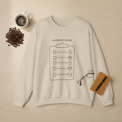 Crewneck Sweatshirt - Caffeine Duty Roster - Military Spouse Gift - Unisex